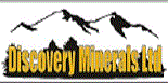 Discovery Minerals Ltd. Discovery Minerals Ltd.