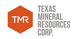 Texas Mineral Resources Corp. Texas Mineral Resources Corp.