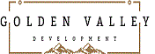 Golden Valley Development, Inc