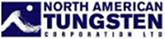 North American Tungsten Corporation Ltd. North American Tungsten Corporation Ltd.