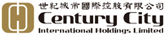 Century City International Holdings Limited Century City International Holdings Limited