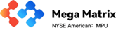 Mega Matrix Inc. Mega Matrix Inc.