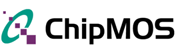 ChipMOS TECHNOLOGIES INC. ChipMOS TECHNOLOGIES INC.