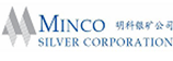 Minco Silver Corporation Minco Silver Corporation