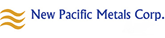 New Pacific Metals Corp.