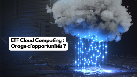 ETF Cloud Computing : Orage d’opportunités ?