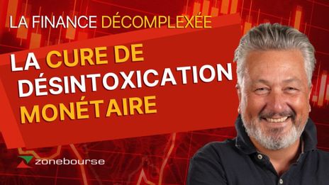 Quantitative Tightening : la cure de désintoxication monétaire